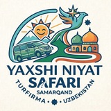 YAXSHI NIYAT SAFARI