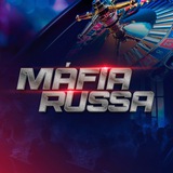 Máfia Russa 🇷🇺