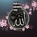 NUR'A UZANAN YOL ๐