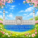 Shayxontohur tuman hokimligi Matbuot xizmati
