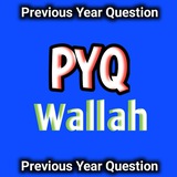 PYQ (Previous Year Question) Wallah 🔥 🔥 <i class="emoji