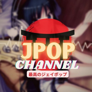 🎎J-pop channel🎎