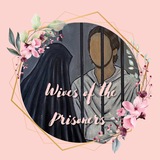 Wives of the Prisoners 🌸 ⛓