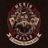 MERIO CALLS