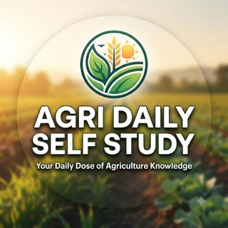 🌼 AGRI DaiLY SeLF STuDY 🌼