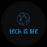 Tech is Life
