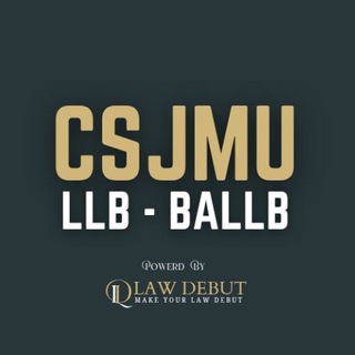 CSJMU BALLB | LLB | UPDATES- BY Law Debut