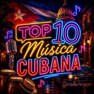 Música Cubana Top #10 | Mes