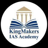 Kingmakers IAS Academy