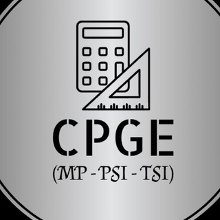 CPGE ( MP - PSI - TSI )