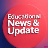 Educational News & Update