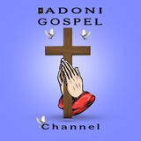 Adoni Gospel channel
