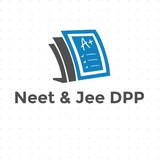 NEET & JEE DPP