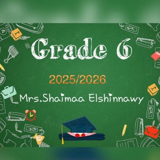 قناة الصف السادس الإبتدائي Mrs.Shaimaa Elshinnawy