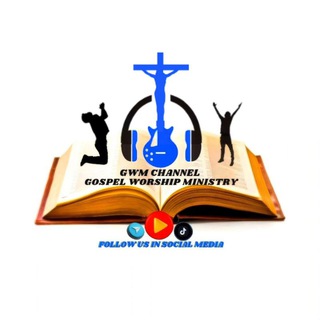 GOSPEL WORSHIP MINISTRY OFFICIAL // GWM CHANNEL