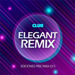 CLUB FREE 💯 ELEGANT REMIX 😎