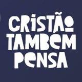 Cristão também pensa