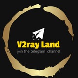 🔥 V2ray Land 🔥