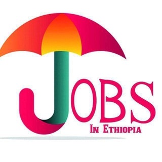 JOPS IN ETHIOPIA (ስራ በ ኢትዮጵያ 👈 )