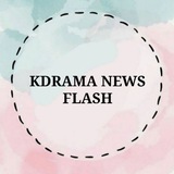 KDRAMA NEWS FLASH
