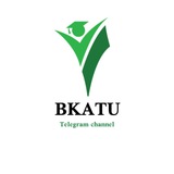👩🏻🎓 BKATU - Channel 📢👨🏻🎓